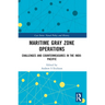 Maritime Gray Zone Operations: Challenges and Countermeasures in the Indo-Pacific
