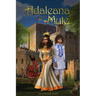 Adaleana and the Mute