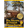 The Secrets of Finnish Sauna Design