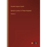 Sylvia's Lovers; In Three Volumes: Volume 2