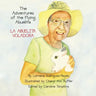 The Adventures of the Flying Abuelita: La Abuelita Voladora
