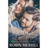 Bridge to the Present