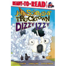 Dizzy Izzy: Ready-To-Read Level 1