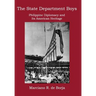 The State Department Boys: Philippine Diplomacy and Its American Heritage