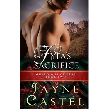 Fyfa's Sacrifice: A Medieval Scottish Romance