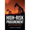High-Risk Procurement: Securing Critical Supply in Energy, Resources and Industrial Operations