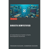 DirectX Demystified: A Comprehensive Guide to Game Development Essentials