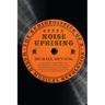 Noise Uprising