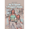 Up To Speed A Preppers Guide