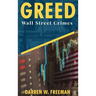 Greed: Wall Street Crimes