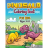 Dinosaur Coloring Book for Kids ages 4-8: Great Gift For Boys & Girls