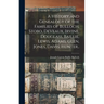 A History and Genealogy of the Families of Bulloch, Stobo, DeVeaux, Irvine, Douglass, Baillie, Lewis, Adams, Glen, Jones, Davis, Hunter..