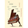 12 Oxen Under the Sea: Stories