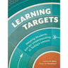 Learning Targets: Helping Students Aim for Understanding in Today's Lesson