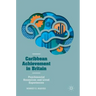 Caribbean Achievement in Britain: Psychosocial Resources and Lived Experiences