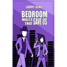 Bedroom Walls That Save Us