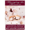 Marrying the Monsters: A Historical Monster Erotica Collection