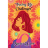 Facing Life Challenges