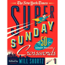 The New York Times Super Sunday Crosswords Volume 1: 50 Sunday Puzzles