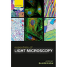 Essentials of Light Microscopy