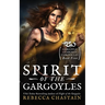 Spirit of the Gargoyles