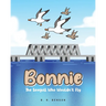 Bonnie: The Seagull Who Wouldn't Fly