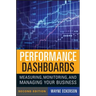 Performance Dashboards: Measuring, Monitoring, and Managing Your Business