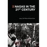 Nagas in the 21st Century