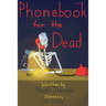 Phonebook for the Dead