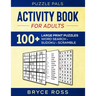 Activity Book for Adults: 100+ Large Print Puzzles