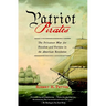 Patriot Pirates: The Privateer War for Freedom and Fortune in the American Revolution