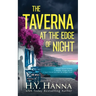 The Taverna at the Edge of Night (A Psychological Thriller): A twisty, atmospheric thriller set in Greece
