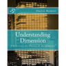 Understanding Dimension: A Reference for Physics & Mathematics