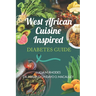 West African Cuisine Inspired Diabetes Guide