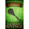 Blackbeard's Revenge: Book 2 of: The Voyages of Queen Anne's Revenge