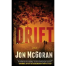 Drift: A Thriller