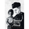 Blessed Are The Meek