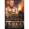 Eternal Fire: A Non-Shifter M/M MPREG Romance
