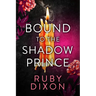 Bound to the Shadow Prince