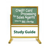Credit Card Processing for Sales Agents Study Guide