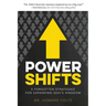 Power Shifts: Five Forgotten Strategies For Expanding God's Kingdom