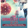 The Smallest Unit of Life A Closer Look at Organisms Science Kids Science Book Grade 5 Children's Biology Books