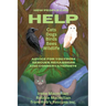 How People Can Help Cats, Dogs, Birds, Bees and Wildlife: Advice For You From Rescues, Rehabbers and Conservationists