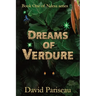 Dreams of Verdure