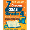 7 Full-Length Oregon OSAS Grade 4 Math Practice Tests: Your Path to Confidence, Mastery, and Top Scores on the Oregon OSAS Exam