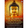 The Buddha's Teachings: A Guide to Attaining Enlightenment: A Literature Review Based on Selected Discourses from the Sutta Pitaka of the Pali Canon:
