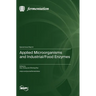 Applied Microorganisms and Industrial/Food Enzymes