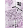 Puck Block: A Brother's Best Friend Hockey Romance (Special Edition): A Brother's Best Friend Romance (Special Edition)