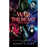 The War Of The Beast Trilogy