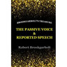 The Passive Voice and Reported Speech